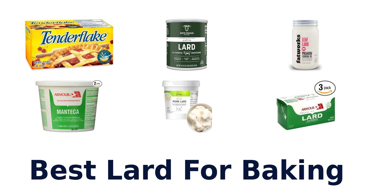 best lard for baking