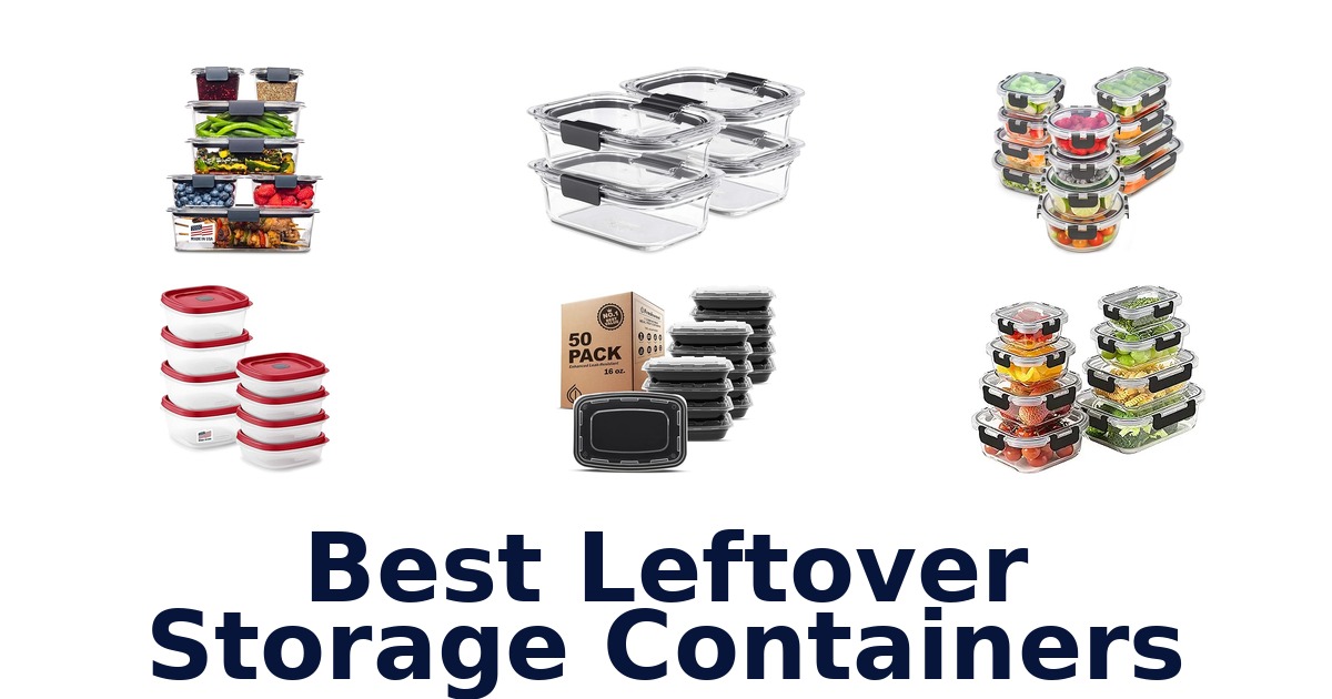 best leftover storage containers