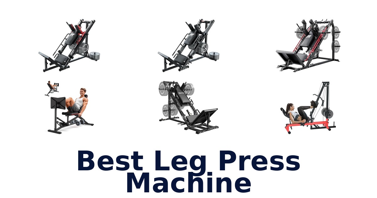 best leg press machine