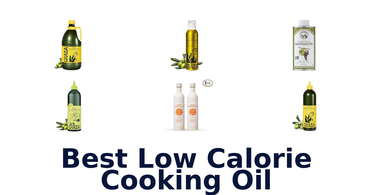 best low calorie cooking oil