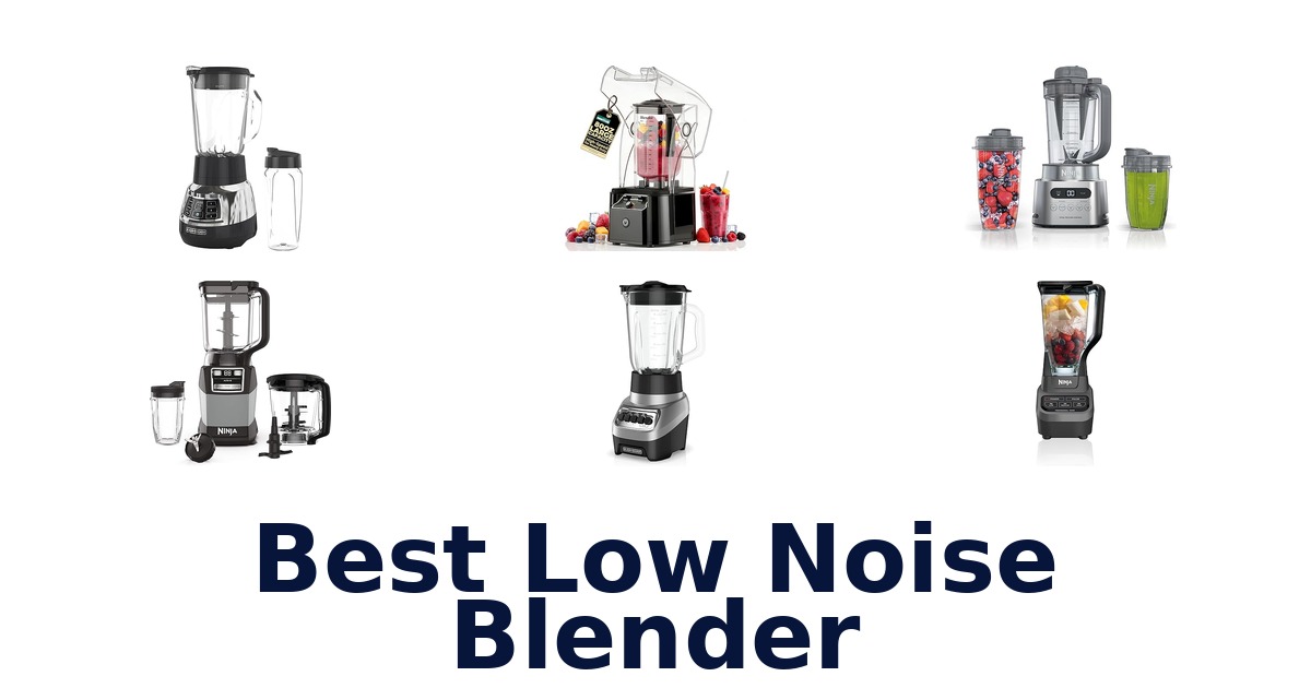 best low noise blender
