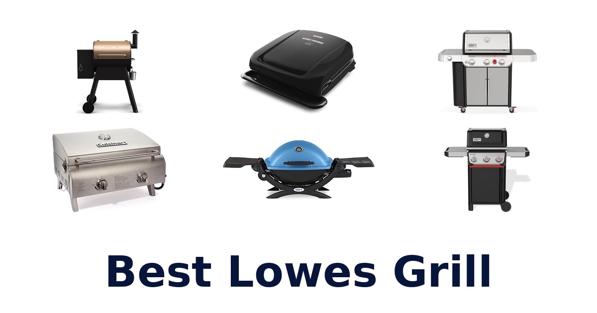 best lowes grill
