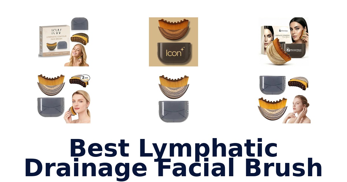 best lymphatic drainage facial brush