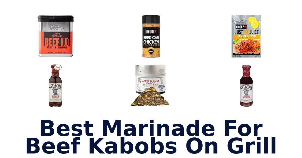 best marinade for beef kabobs on grill