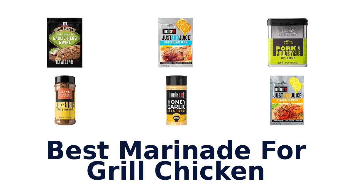 best marinade for grill chicken