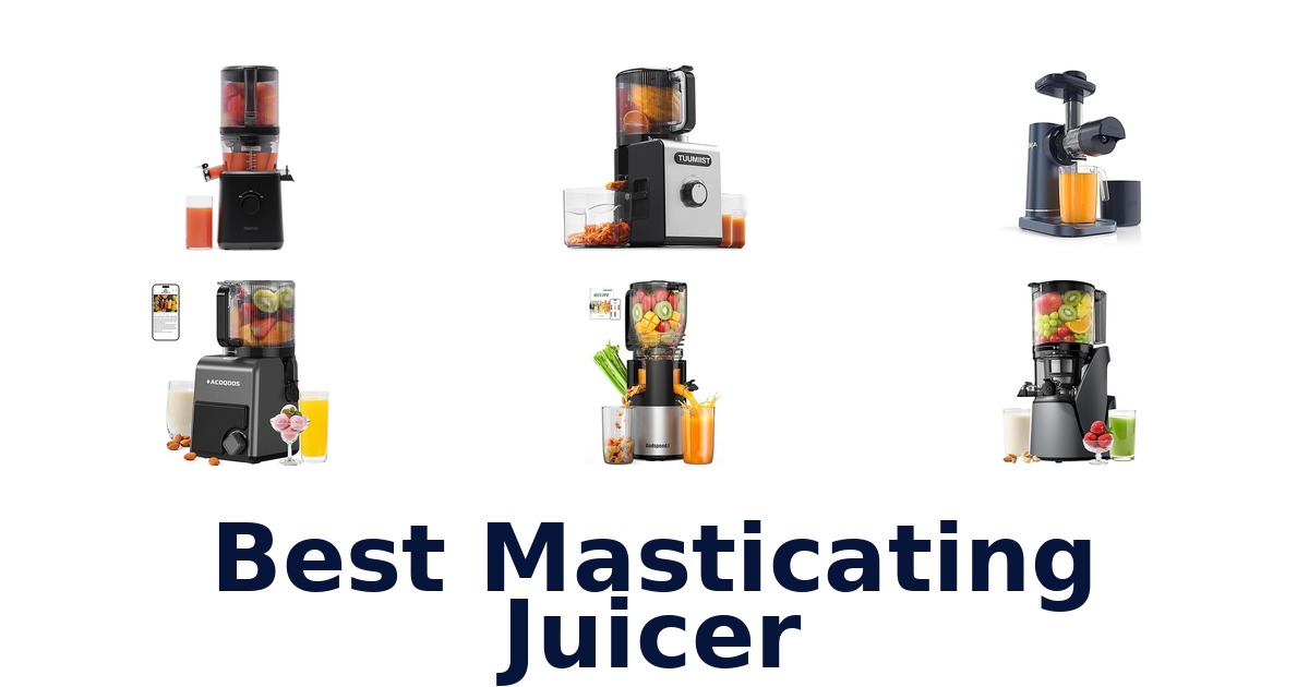 best masticating juicer