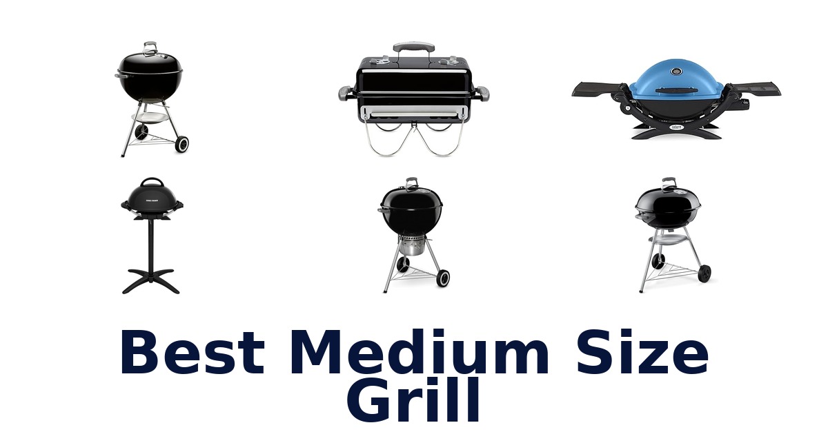 best medium size grill