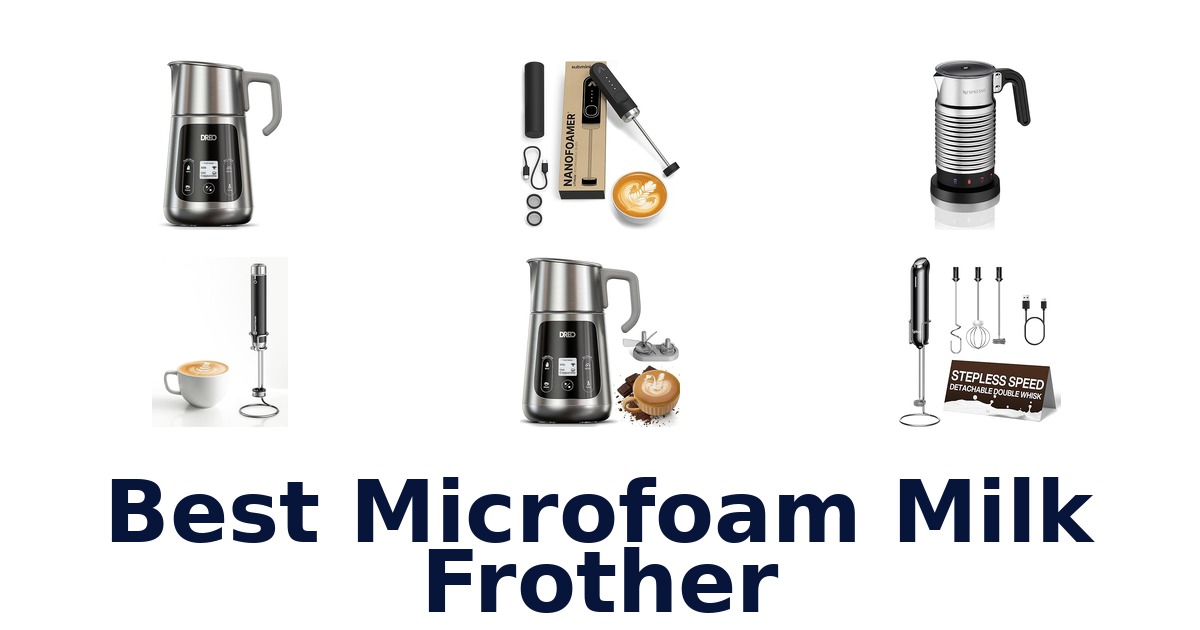 best microfoam milk frother