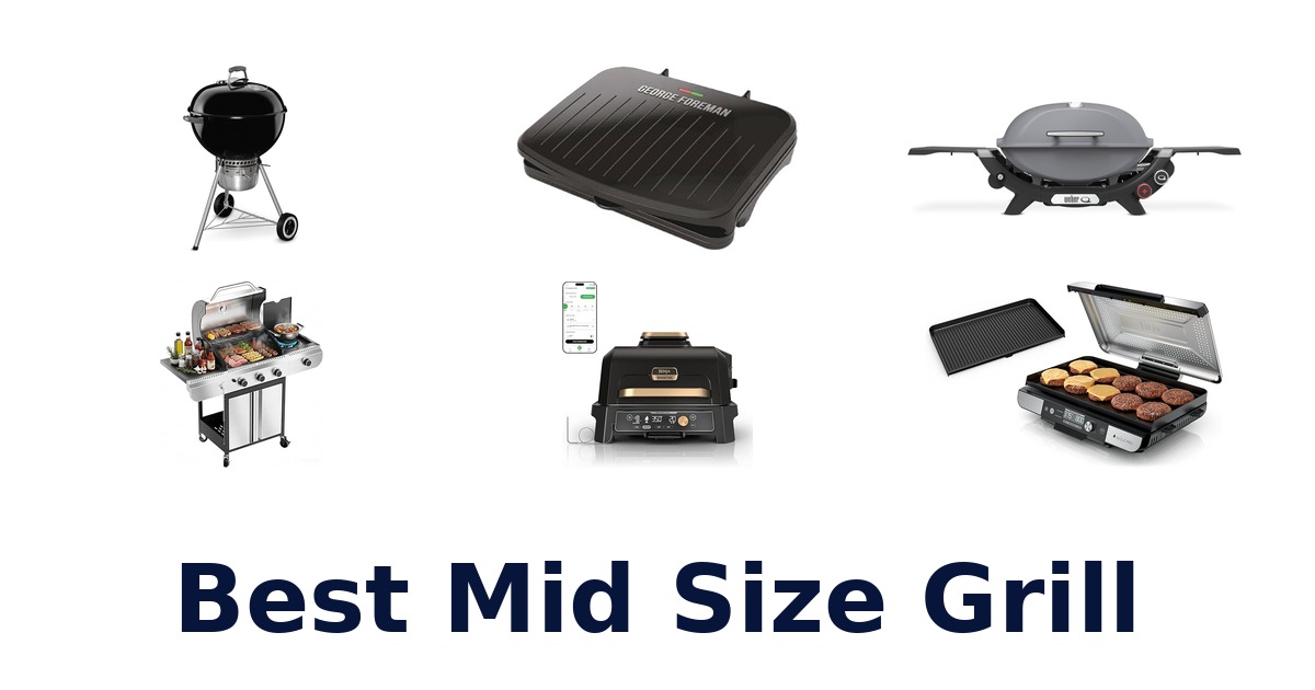 best mid size grill