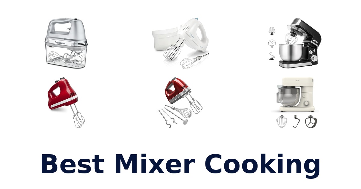 best mixer cooking