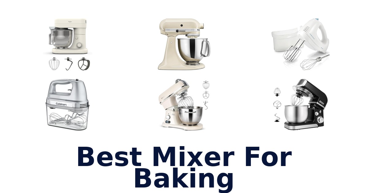 best mixer for baking