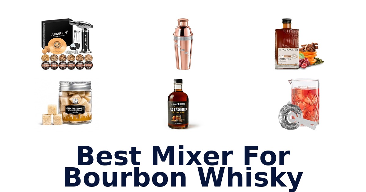 best mixer for bourbon whisky