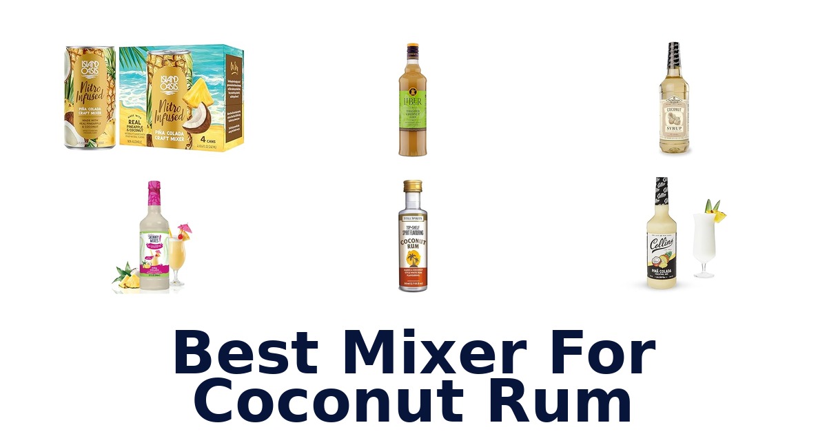 best mixer for coconut rum