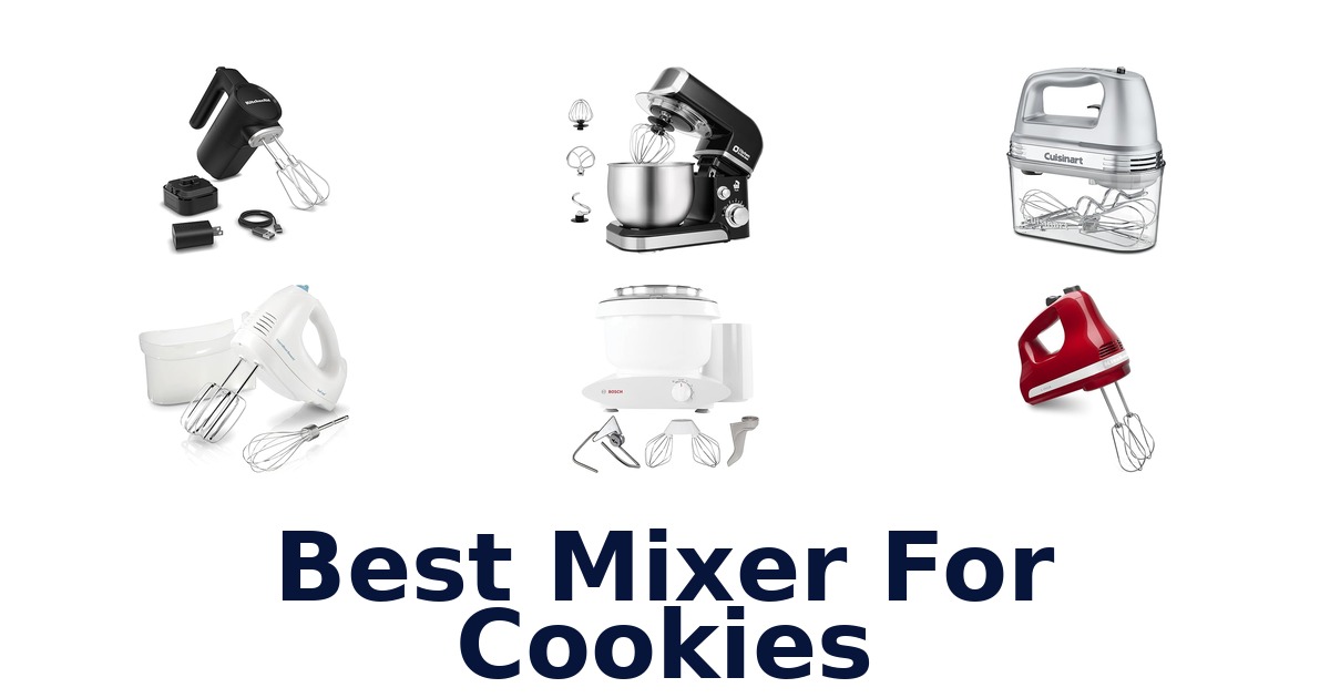 best mixer for cookies