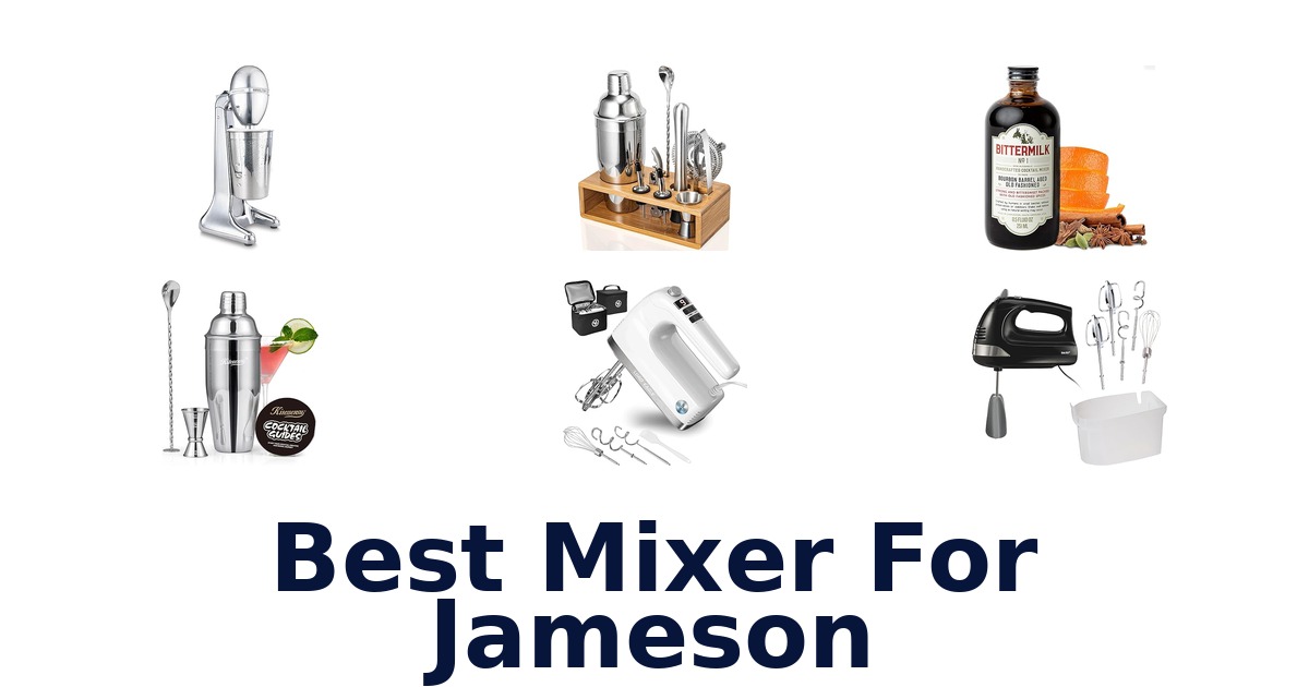 best mixer for jameson