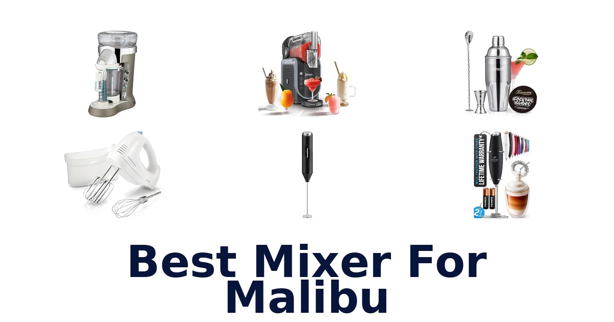 best mixer for malibu