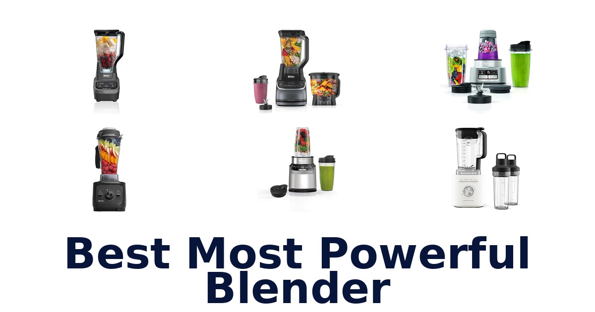 best most powerful blender