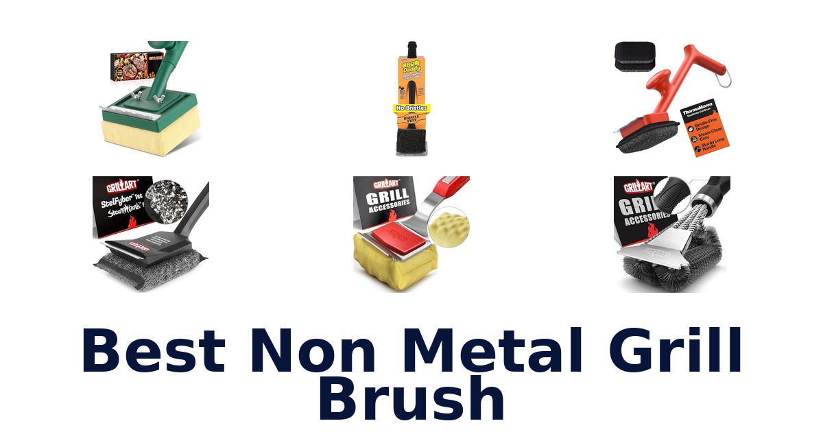 best non metal grill brush