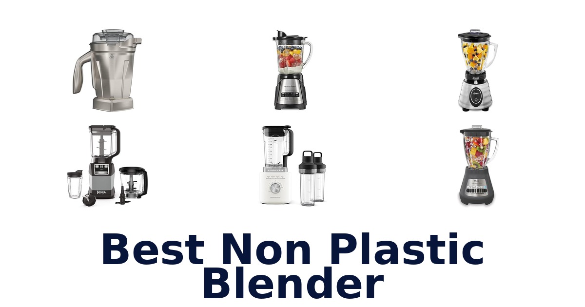 best non plastic blender