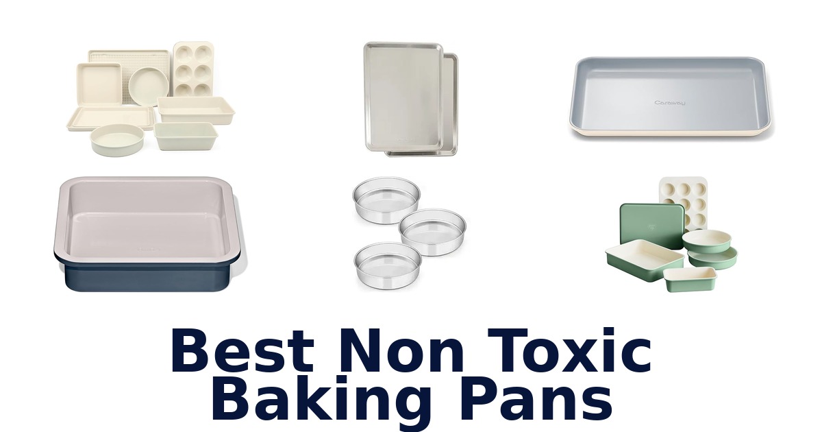 best non toxic baking pans