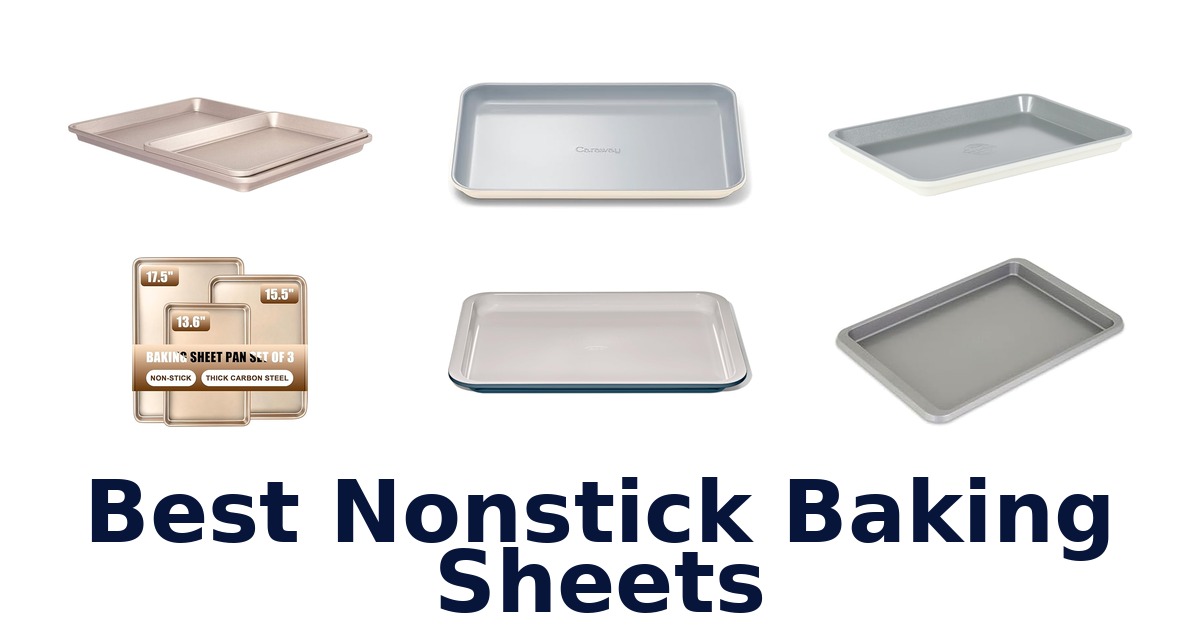 best nonstick baking sheets