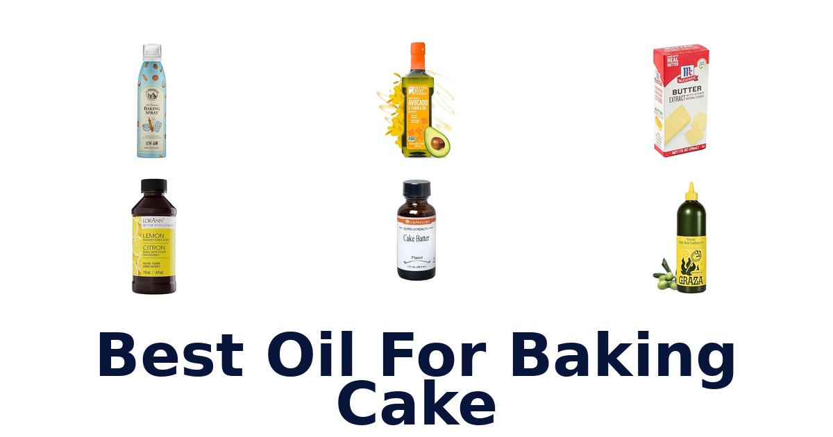 best oil for baking cake