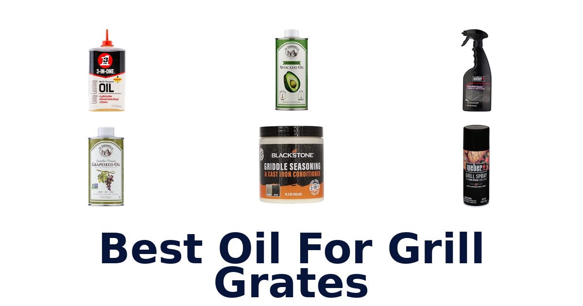 best oil for grill grates