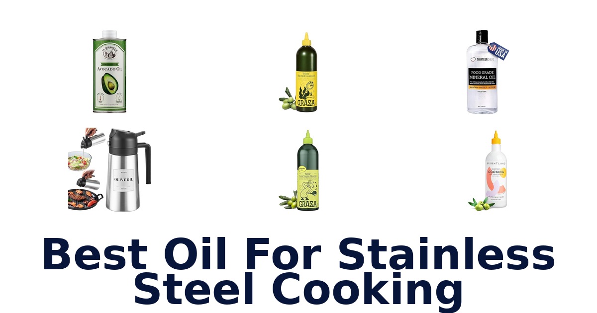 best oil for stainless steel cooking