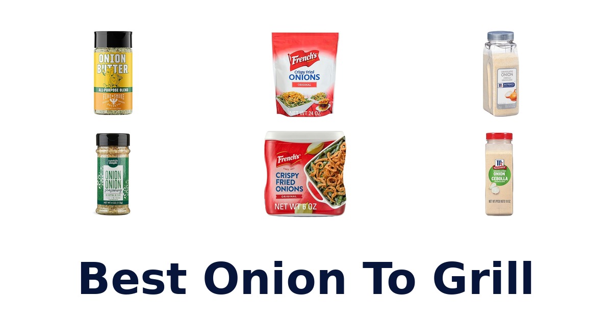 best onion to grill