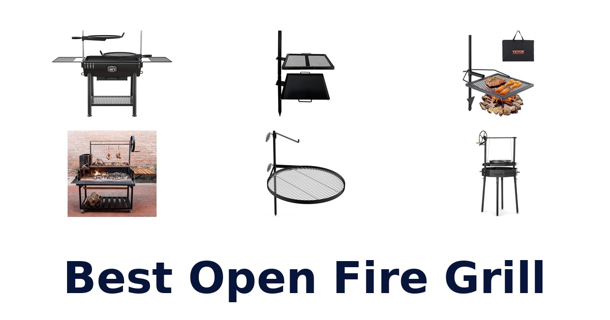 best open fire grill