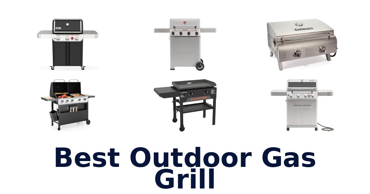 best outdoor gas grill