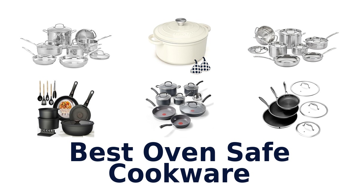 best oven safe cookware