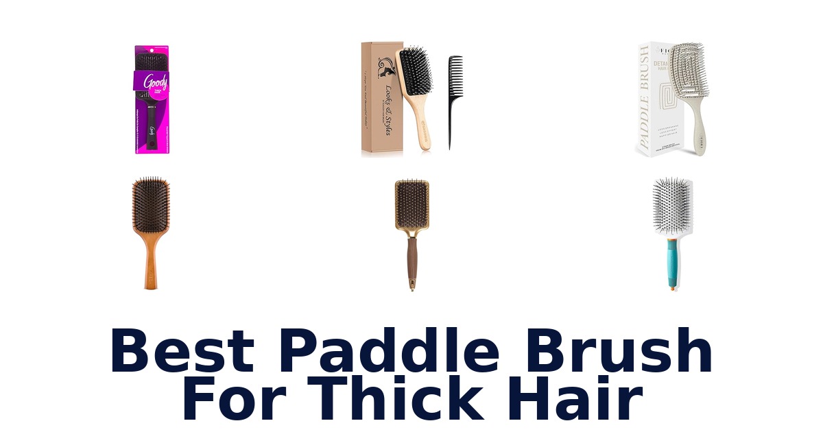 best paddle brush for thick hair