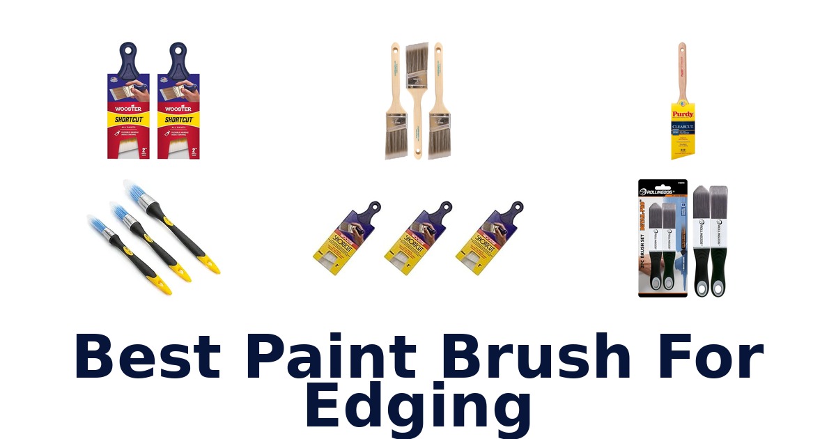 best paint brush for edging