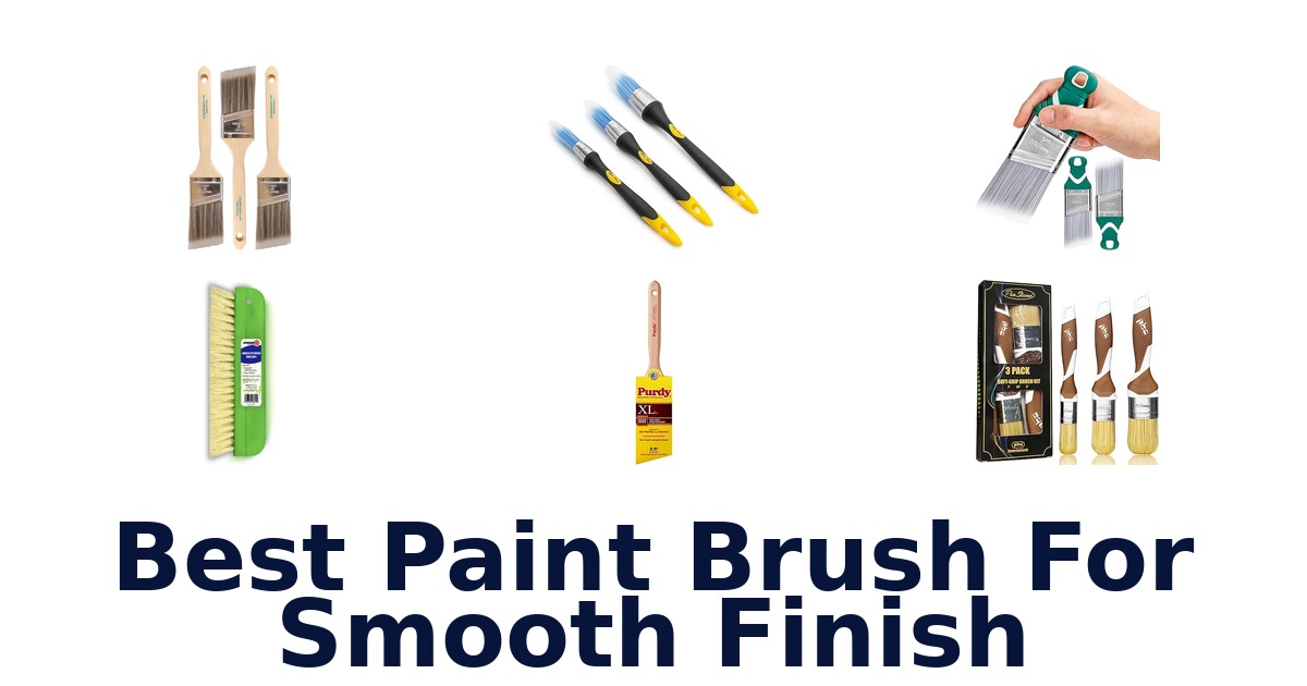best paint brush for smooth finish