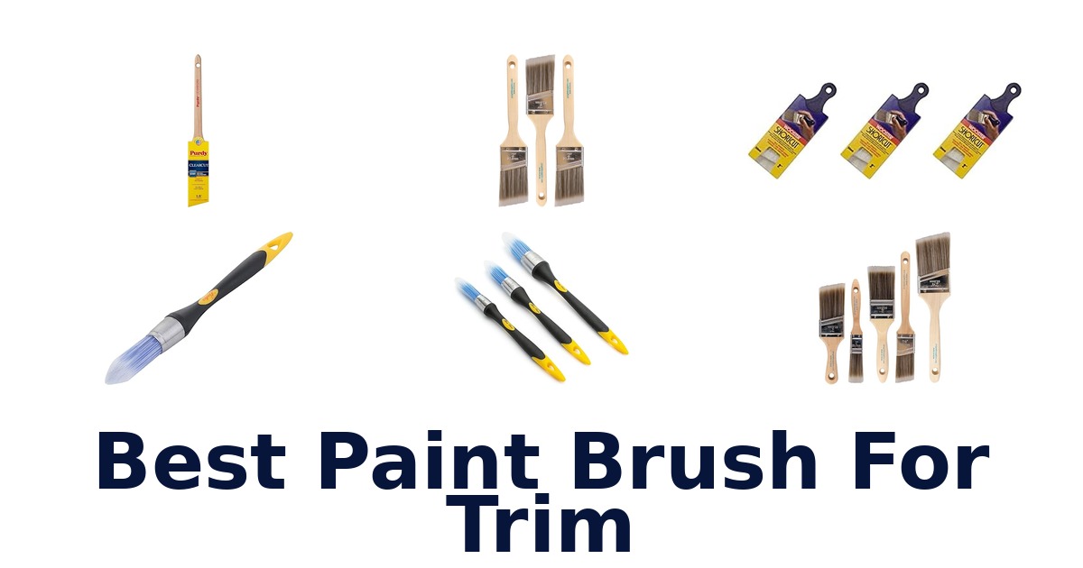 best paint brush for trim