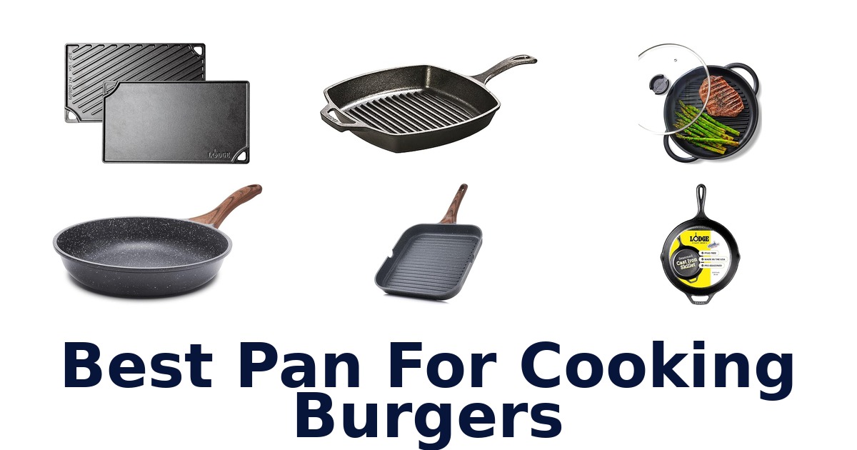 best pan for cooking burgers