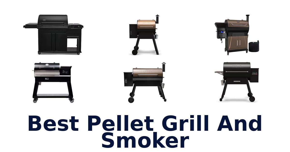 best pellet grill and smoker