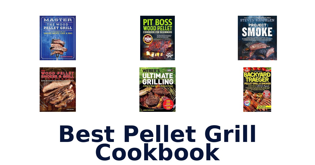 best pellet grill cookbook