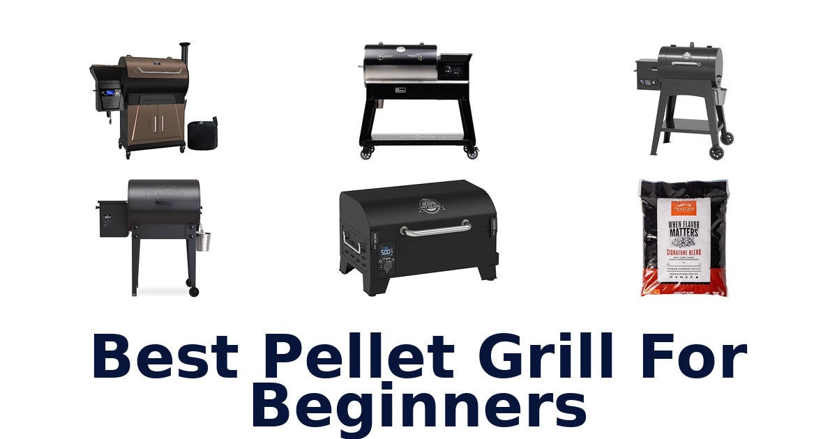 best pellet grill for beginners