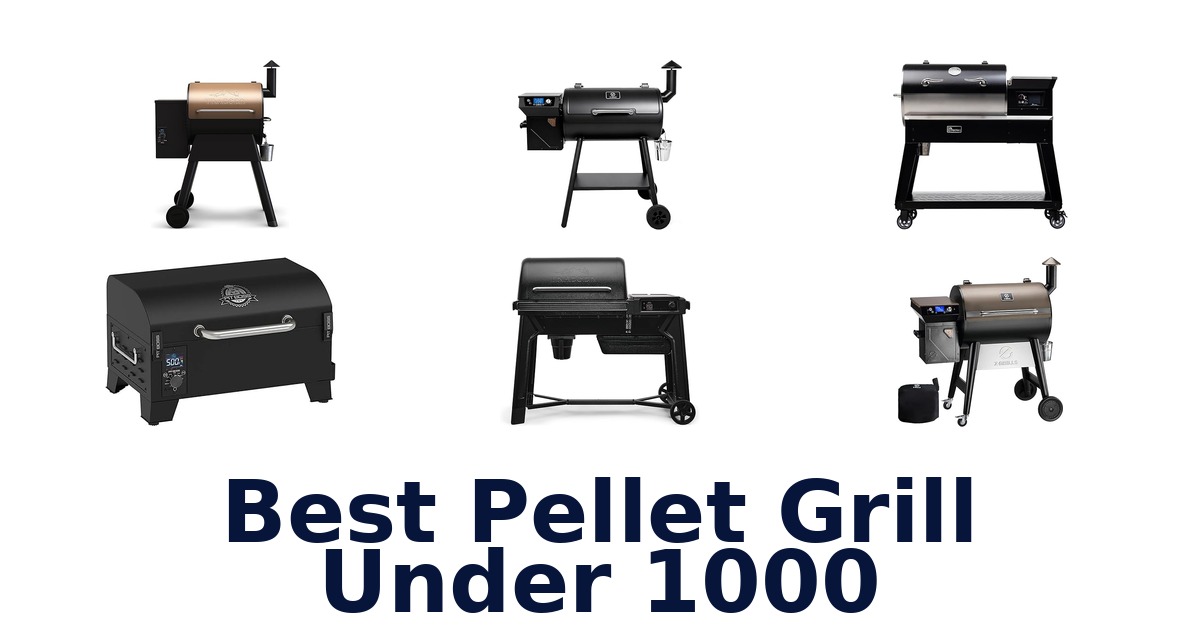 best pellet grill under 1000