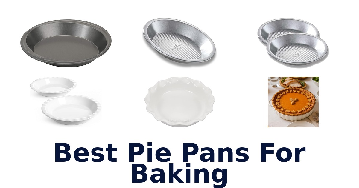 best pie pans for baking