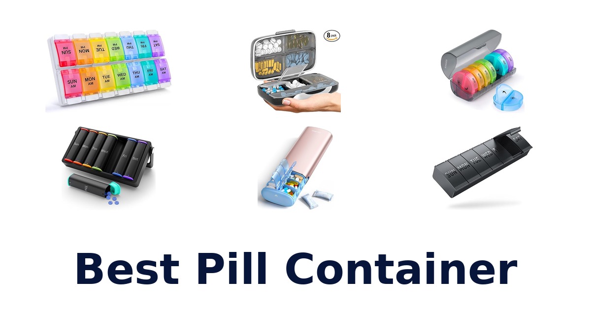 best pill container