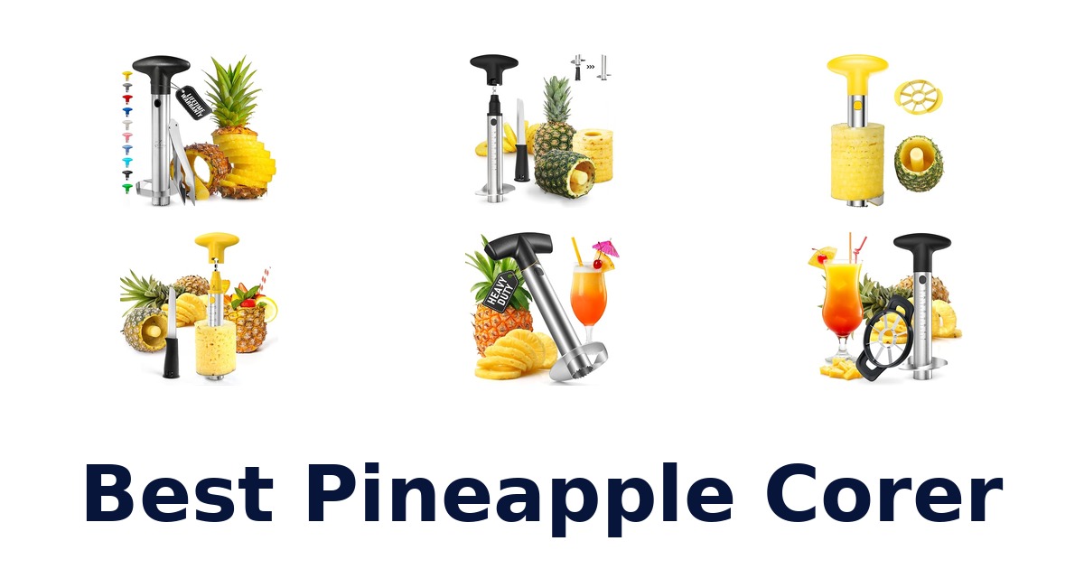 best pineapple corer