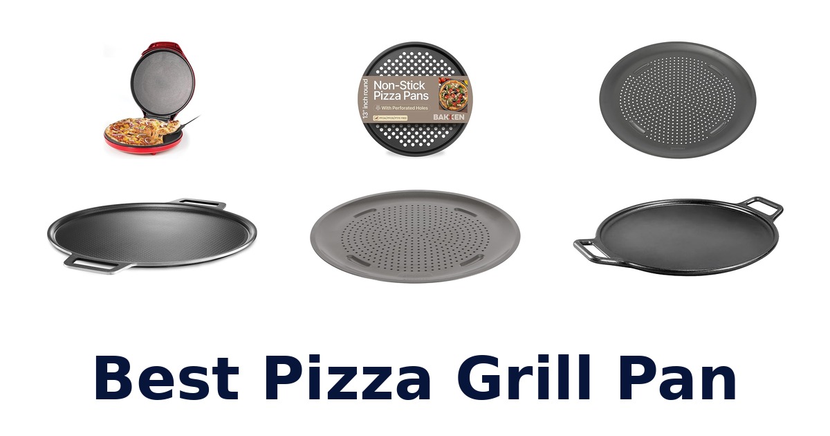 best pizza grill pan