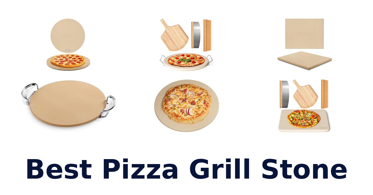 best pizza grill stone