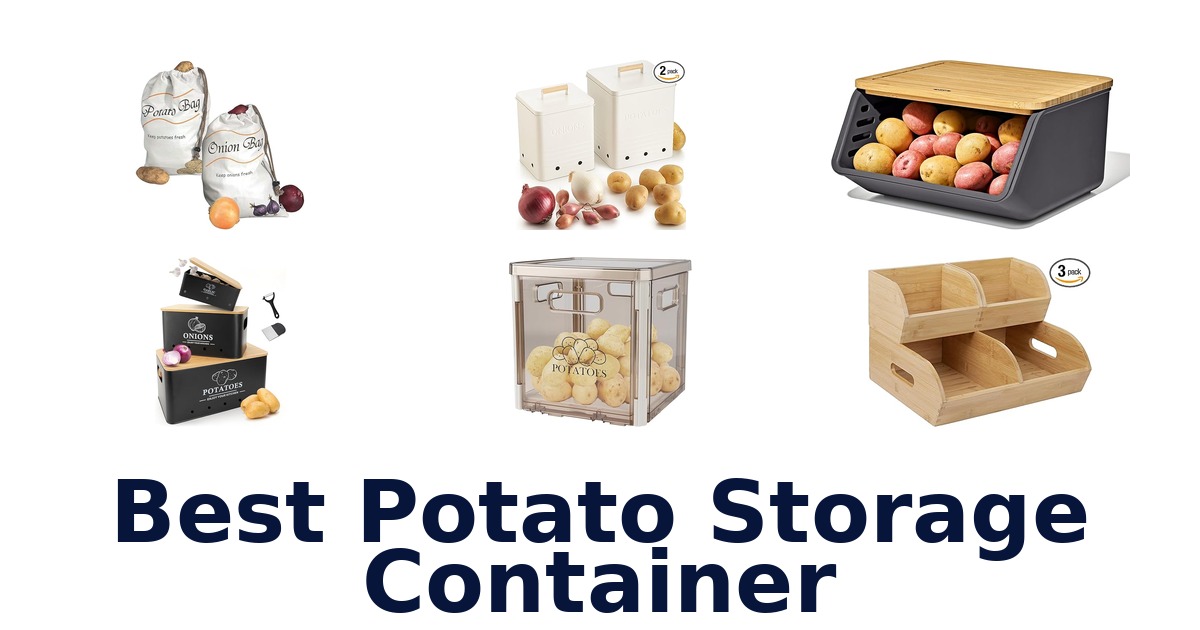 best potato storage container