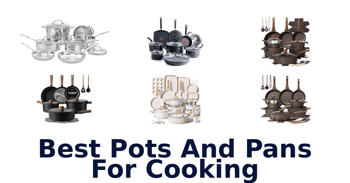 best pots and pans for cooking