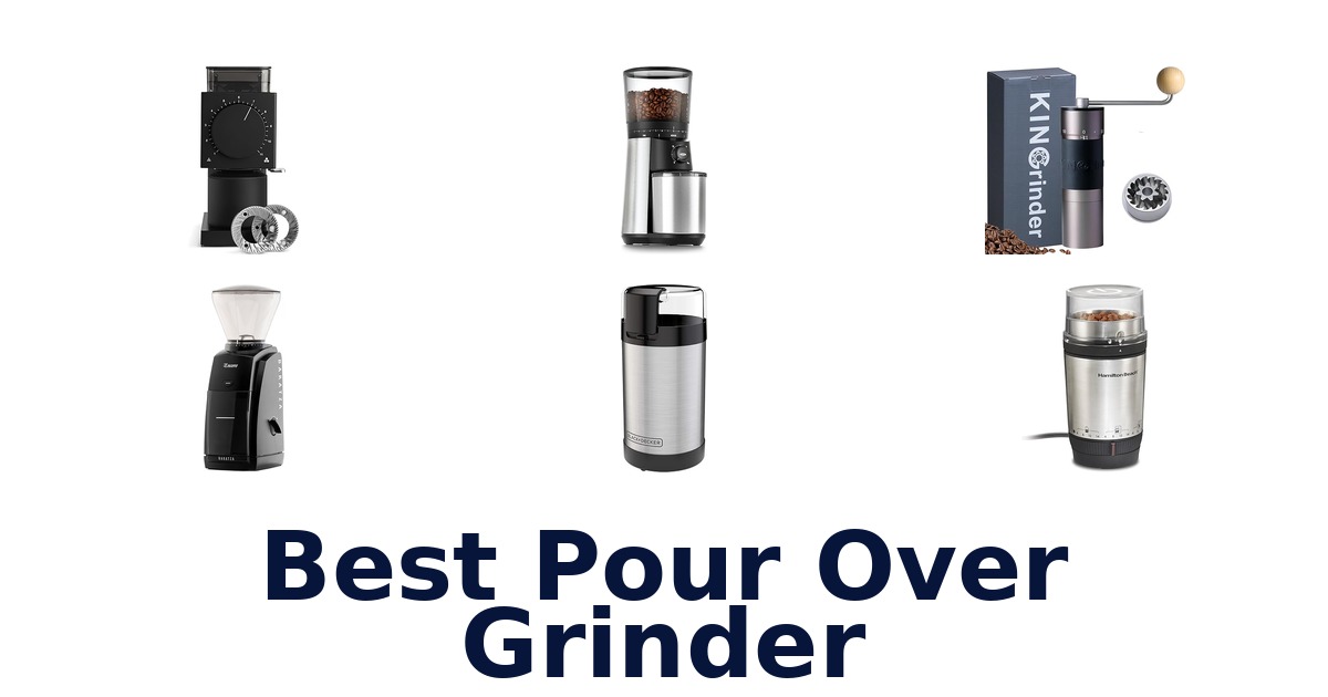 best pour over grinder