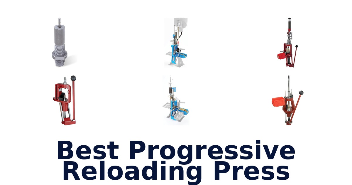 best progressive reloading press